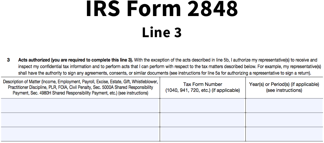 IRS Form 2848, Line 3