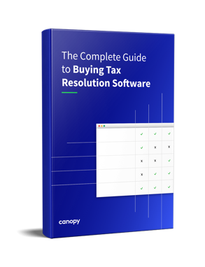 The Complete Guide to Buying Tax Resolution Software