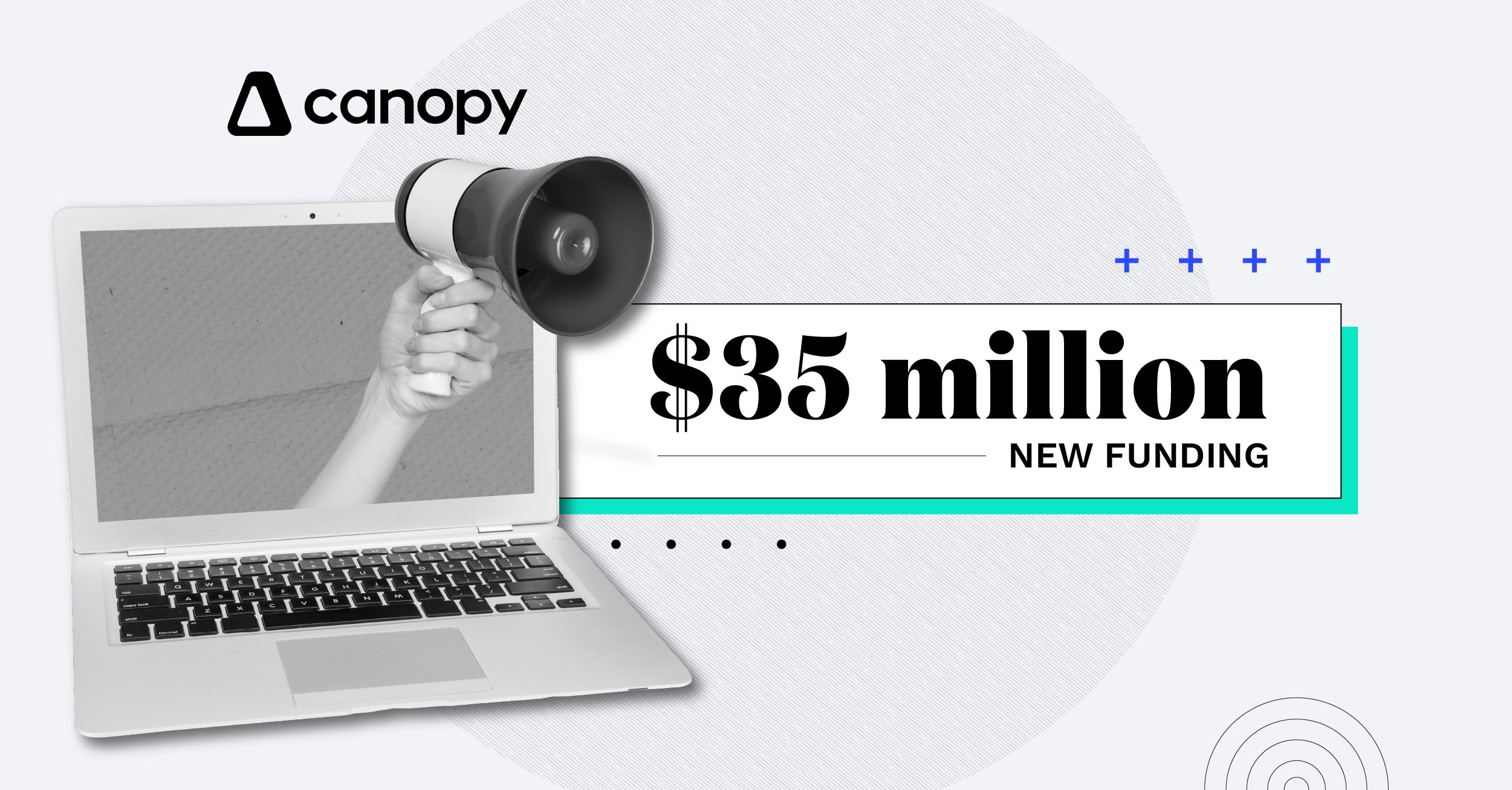 Canopy Raises $35M in New Funding Round