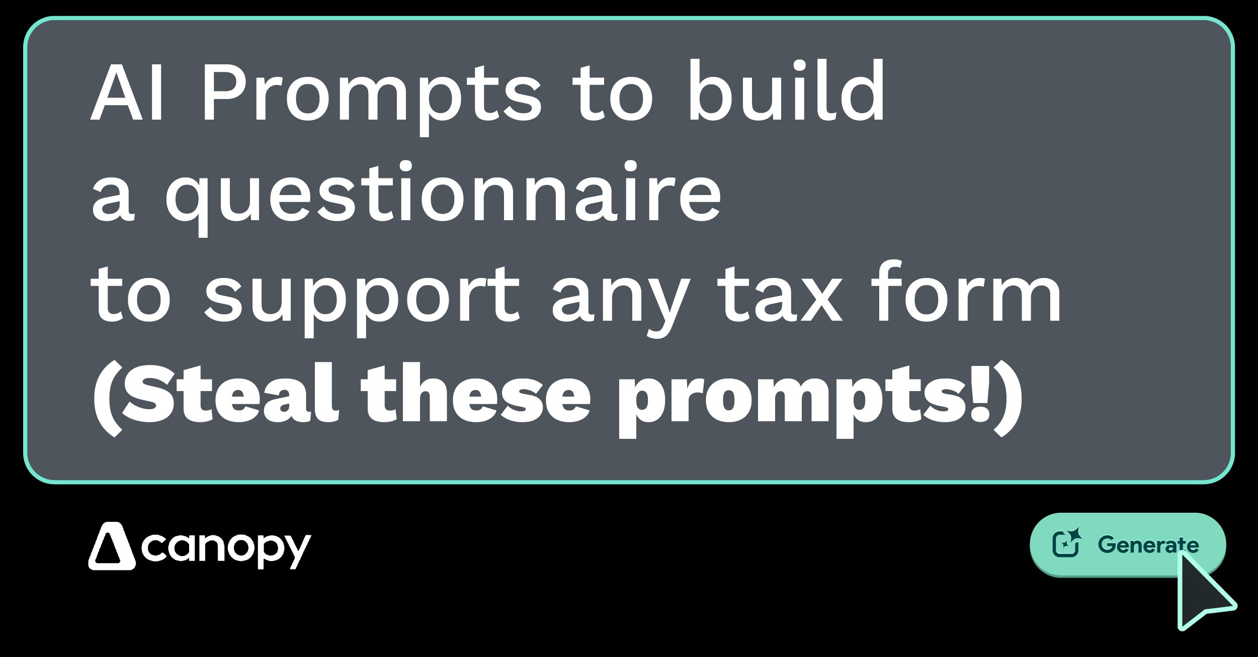 8 AI Prompts to Build a Questionnaire for Any Tax Form 8 AI Prompts to Build a Questionnaire for Any Tax Form