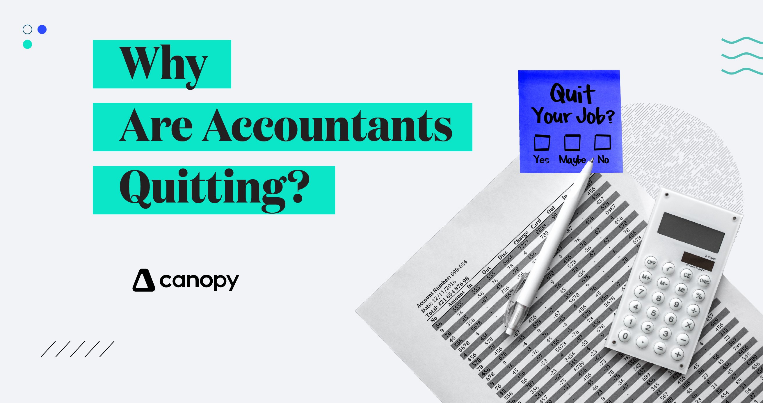 Why Are Accountants Quitting?