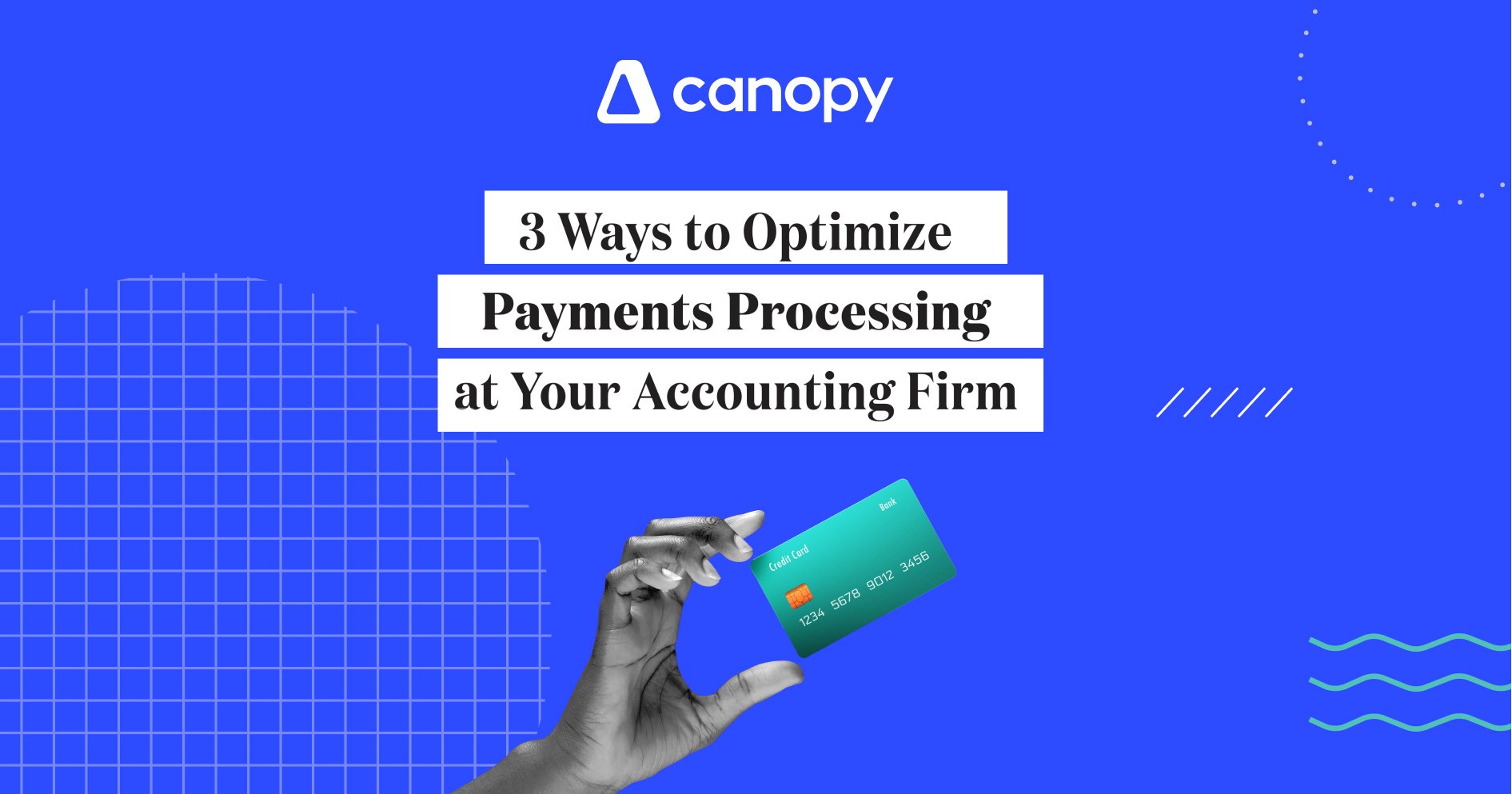 Get Paid Faster — 3 Ways to Optimize Payments Processing at Your Accounting Firm