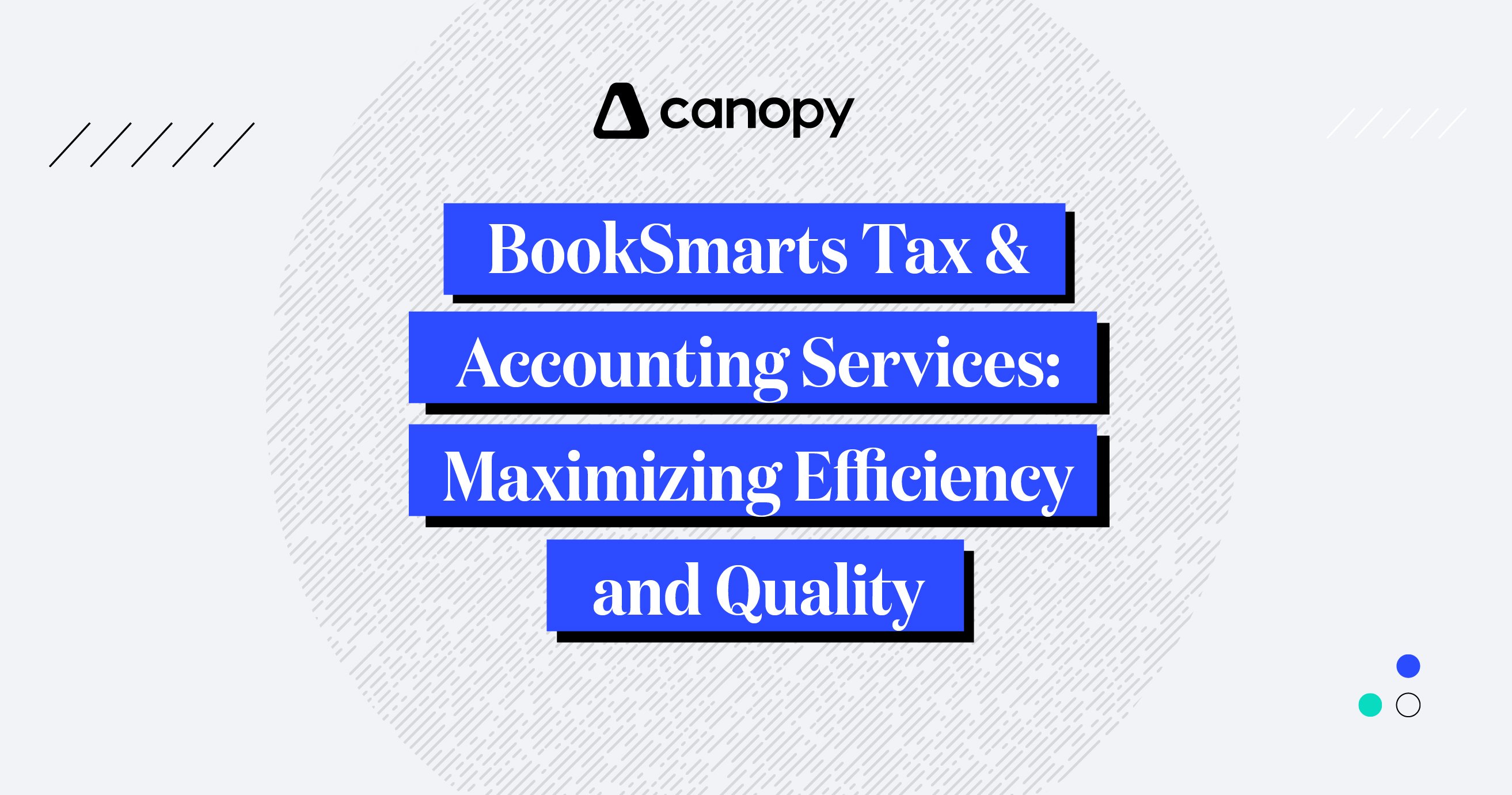 BookSmarts Tax & Accounting Services: Maximizing Efficiency and Quality