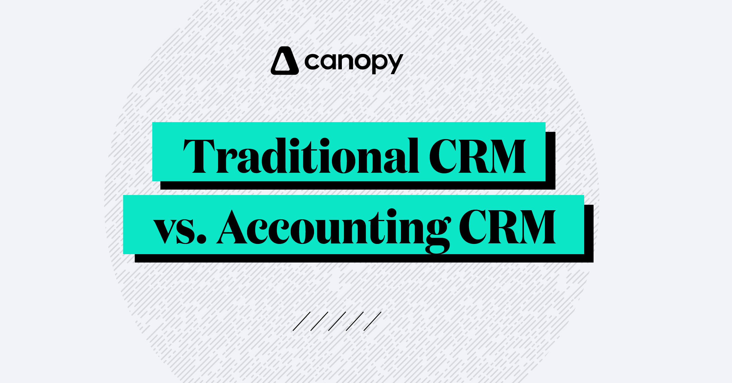 Traditional CRM vs. Accounting CRM