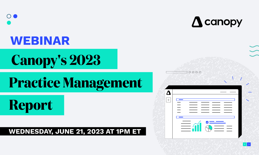 Canopy's 2023 Practice Management Report