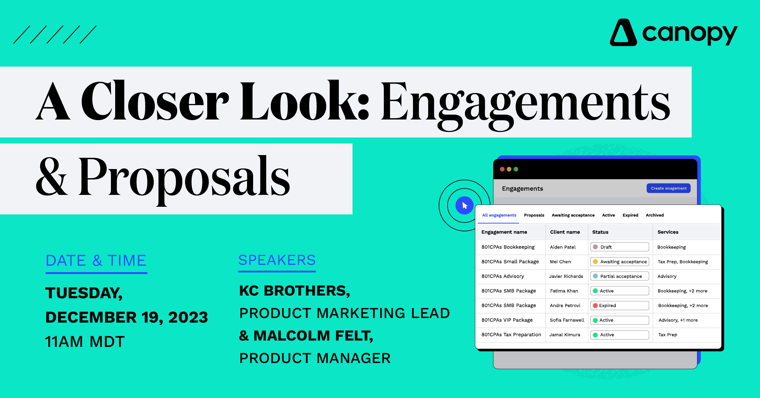 A Closer Look: Engagements & Proposals