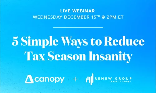 5 Simple Ways to Reduce Tax Season Insanity