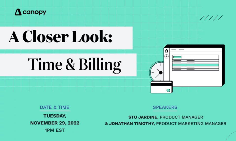 A Closer Look: Time & Billing