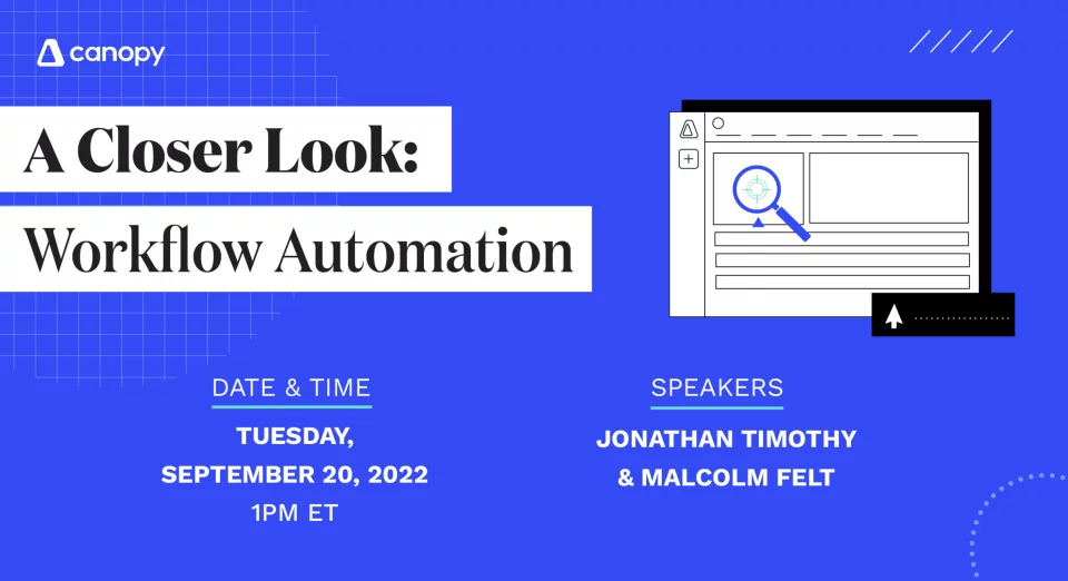 A Closer Look: Workflow Automation