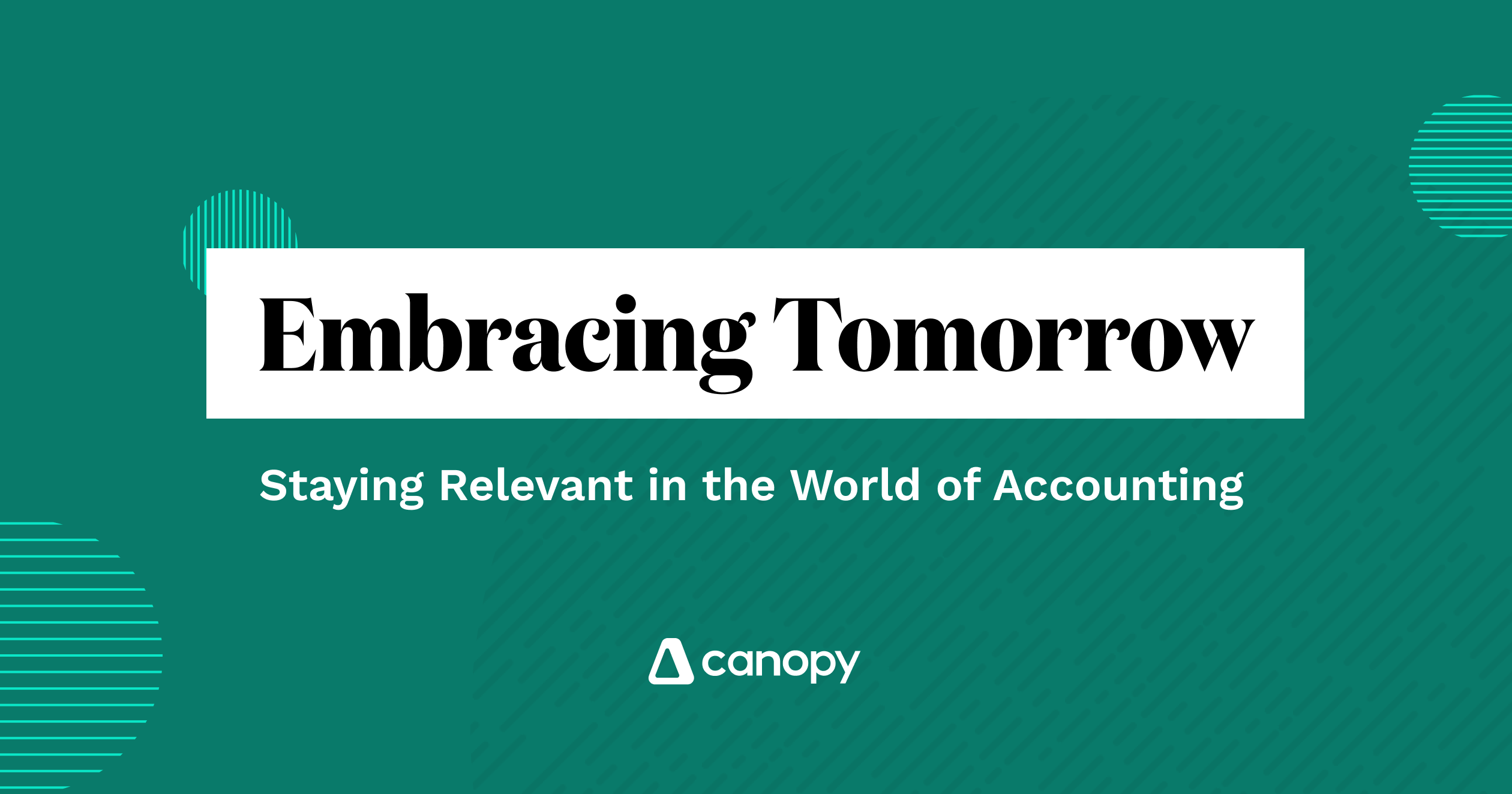 Embracing Tomorrow: Staying Relevant in the World of Accounting