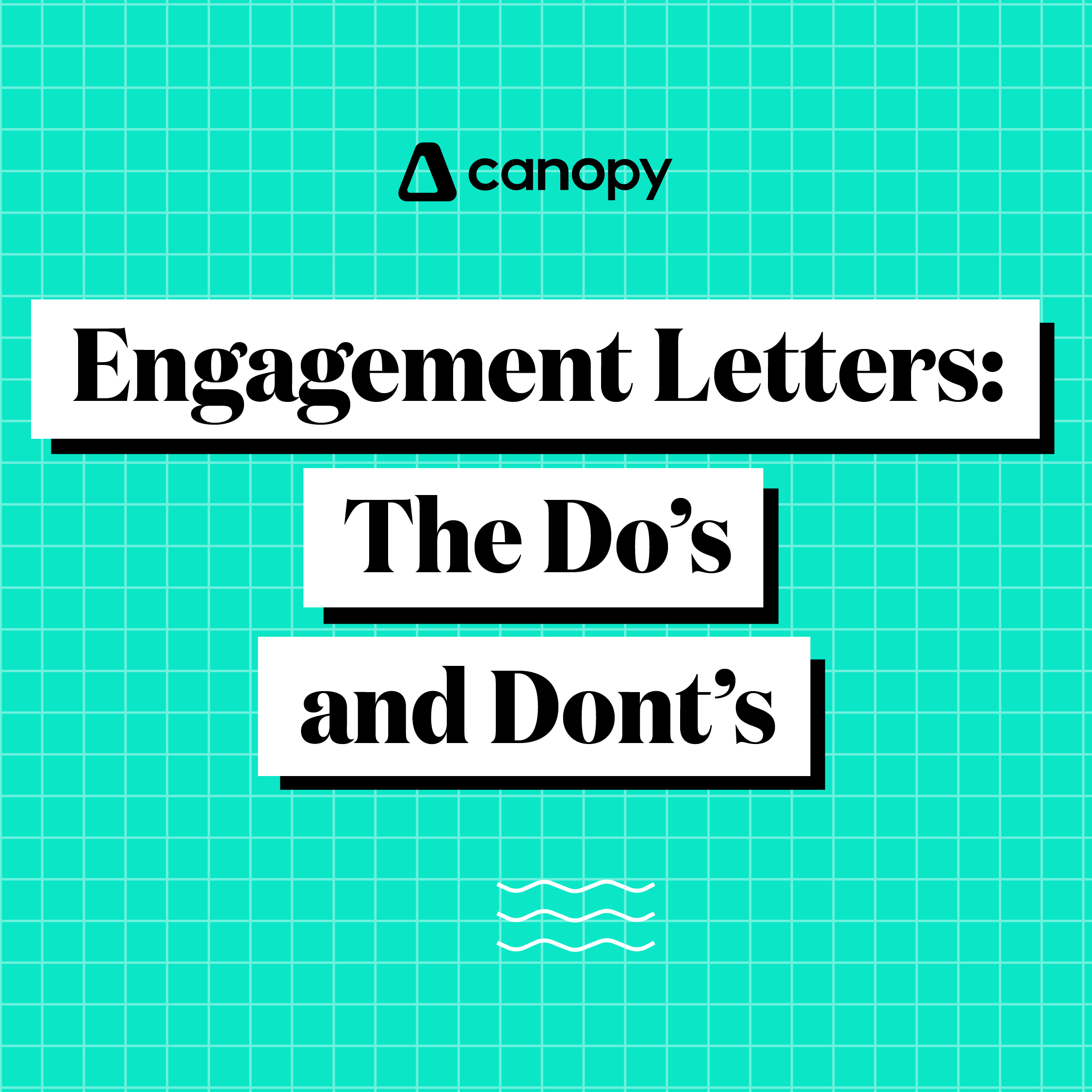 Engagement Letters: The Do’s and Don'ts
