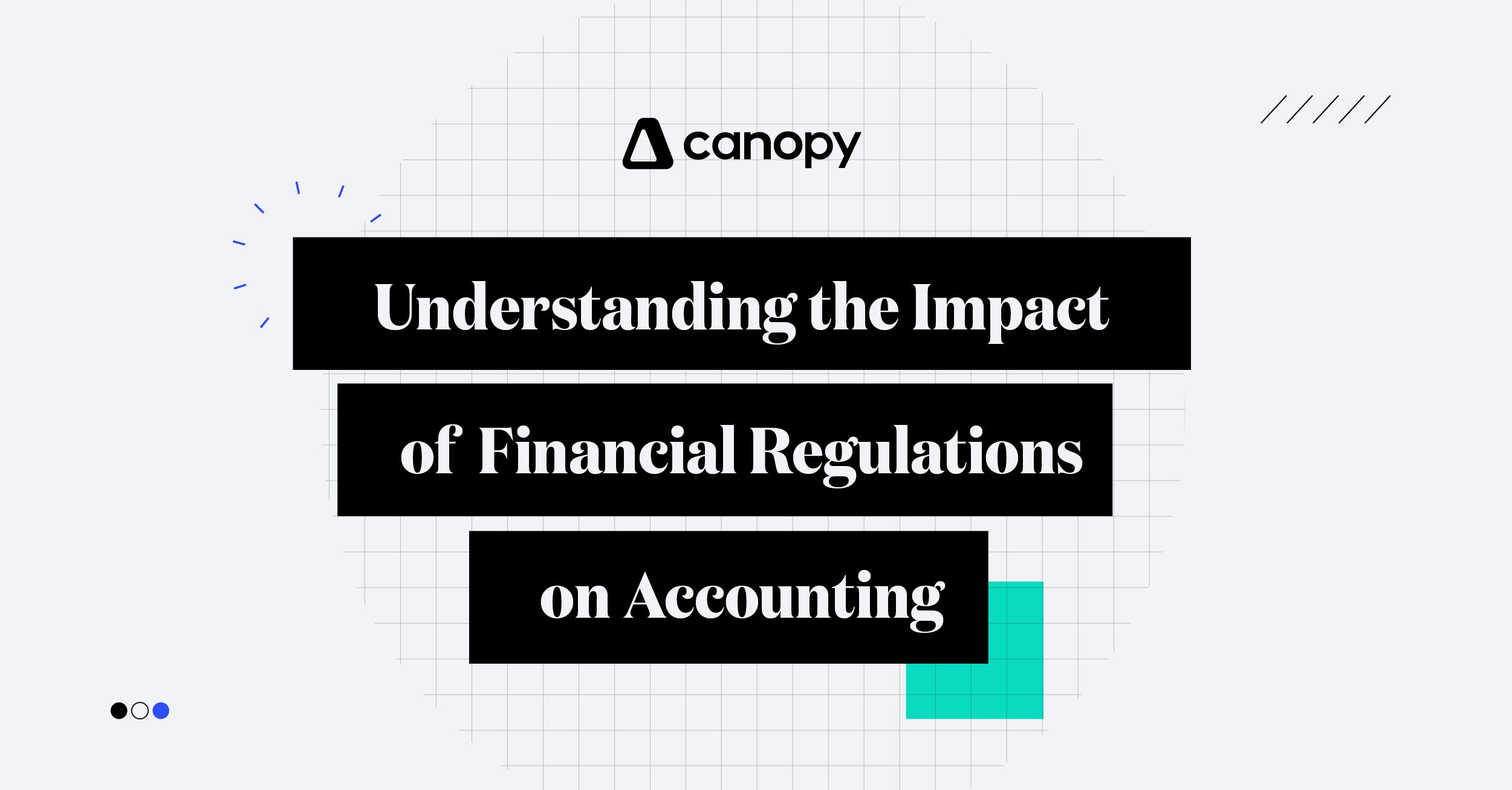 Understanding the Impact of Financial Regulation on Accounting