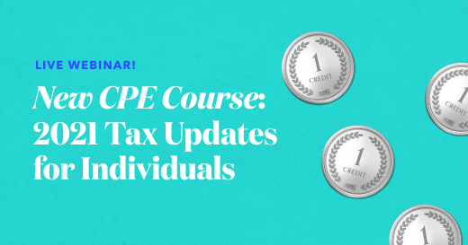 Get Free CPE Credits and Learn About 2021 Tax Law Updates