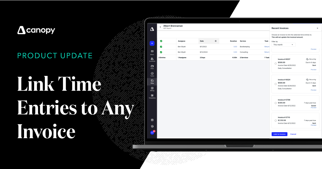 Seamlessly Link Time Entries to Any Invoice