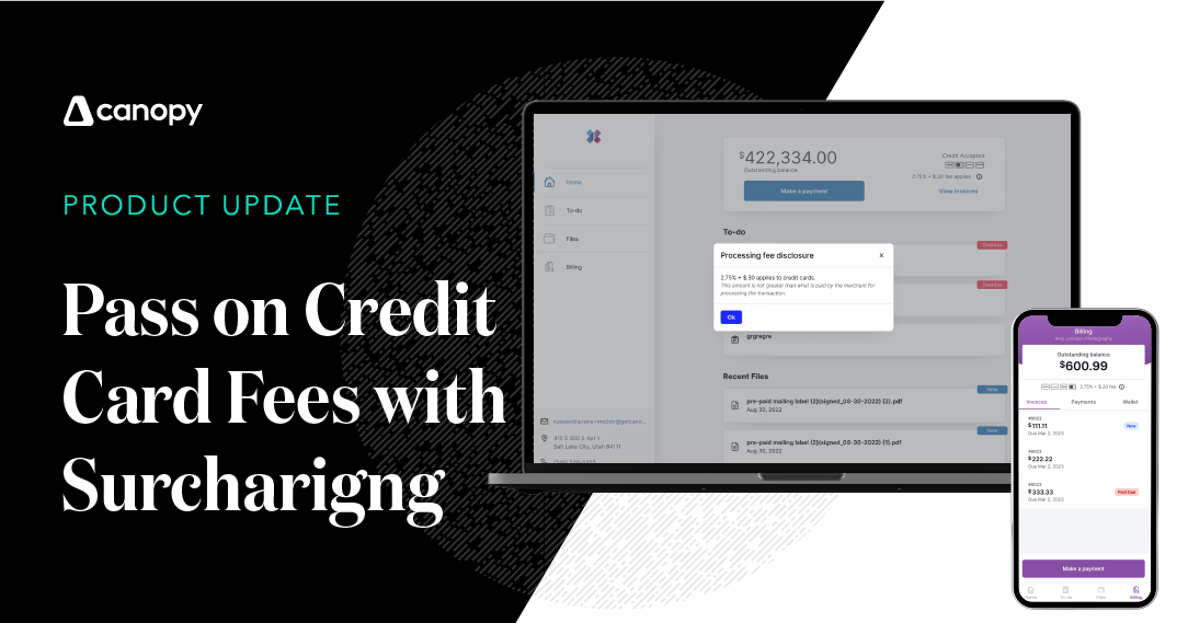 Pass Credit Card Fees to Clients with Surcharging on Canopy Payments