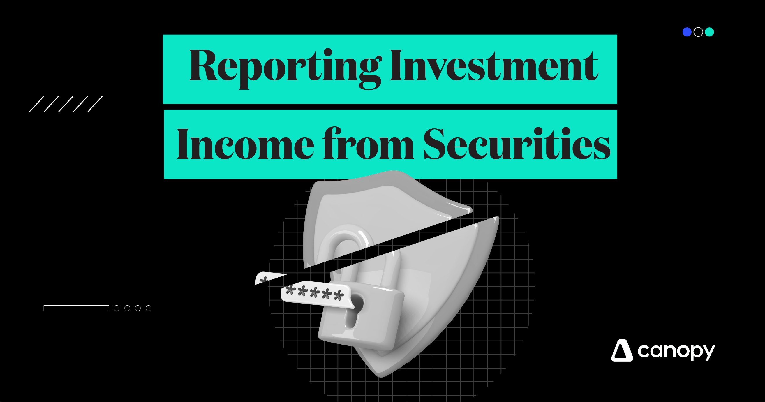 Reporting Investment Income from Securities