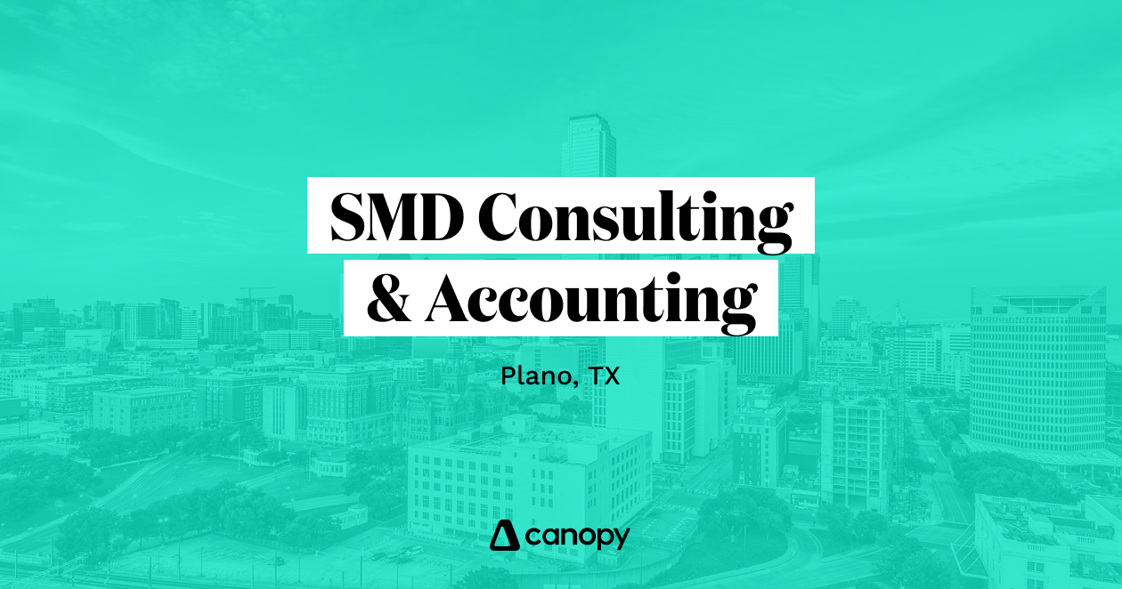 SMD Consulting & Accounting, LLC: Canopy Creates an Easy Transition to Better Software