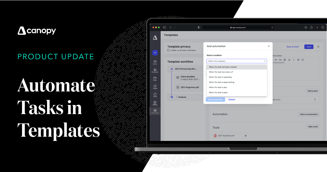 Save More Time with Canopy’s Automated Workflow Templates