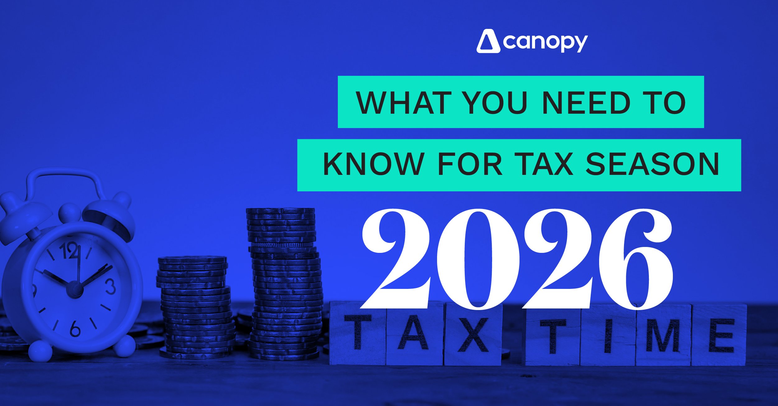 What You Need to Know for Tax Season 2026