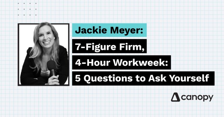 7-Figure Firm, 4-Hour Workweek: 5 Questions to Ask Yourself