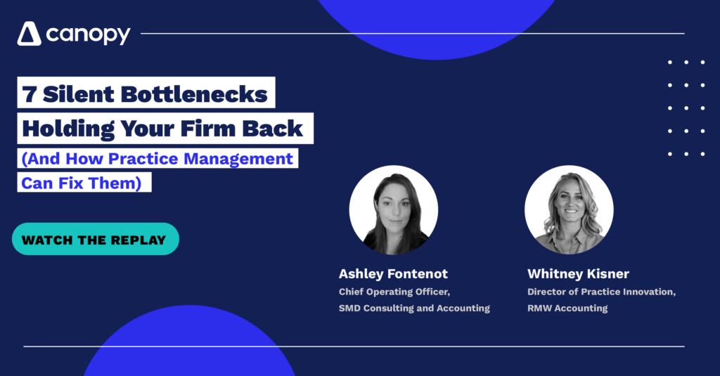 7 Silent Bottlenecks Holding Your Firm Back (And How Practice Management Can Fix Them)