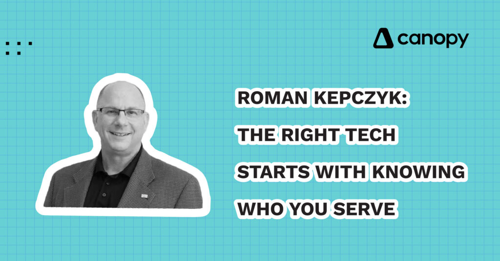 Roman Kepczyk: Your Firm’s Tech Stack Starts with Your Client Strategy