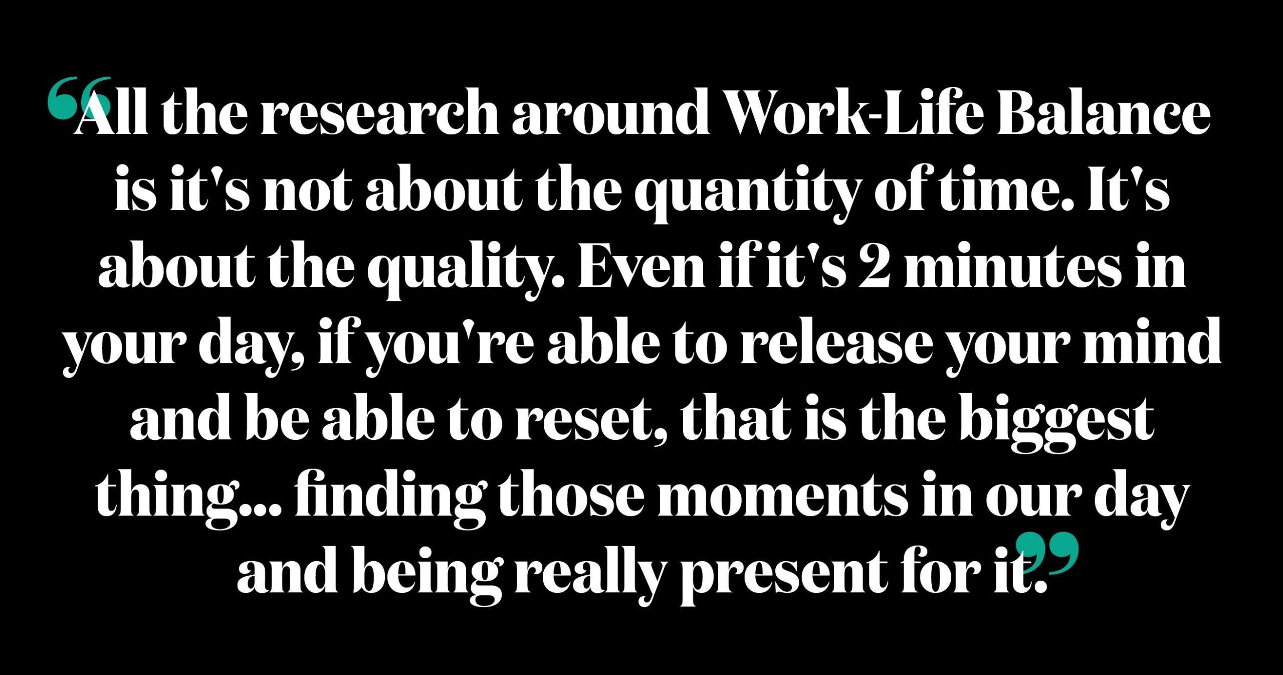 WorkLifeHarmony_Blog_Quote2