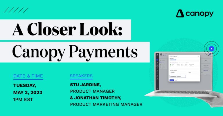 A Closer Look: Canopy Payments