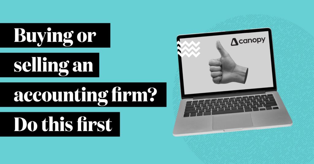 Buying or Selling an Accounting Firm? Do This First