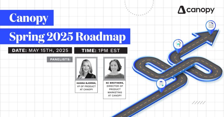 Canopy's 2025 Roadmap: Making Your Life Easier