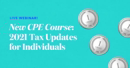 Get Free CPE Credits and Learn About 2021 Tax Law Updates