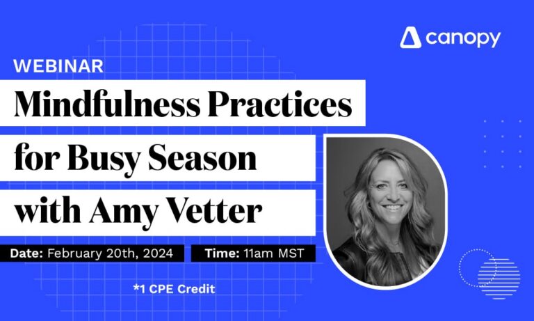 Mindfulness Practices for Busy Season: Alleviate Stress and Create Better Work Environments