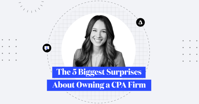 The 5 Biggest Surprises About Owning a CPA Firm