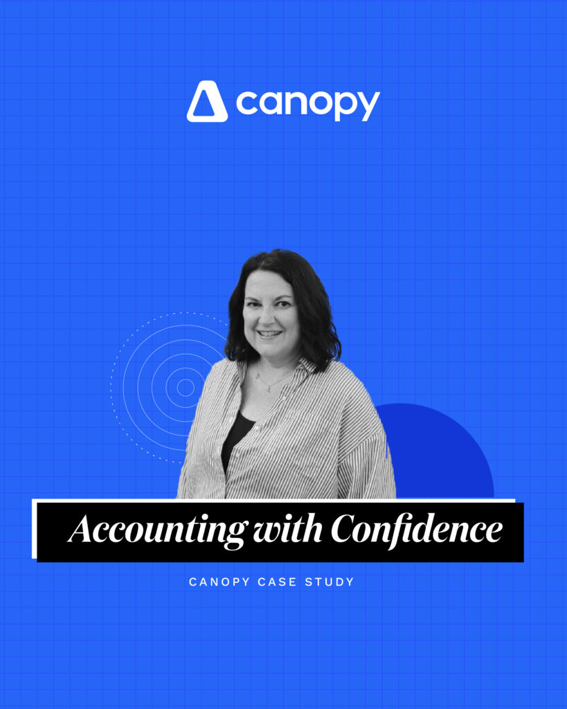 Zero Overtime, Full Visibility: How a One Accounting Firm Ditched the Burnout Model with Canopy