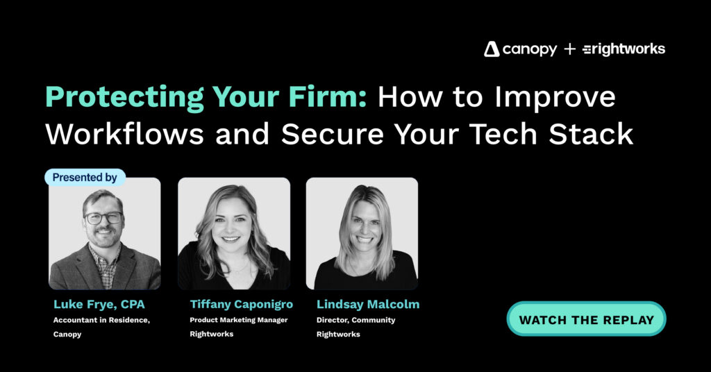 Protecting Your Firm: How to Improve Workflows and Secure Your Tech Stack