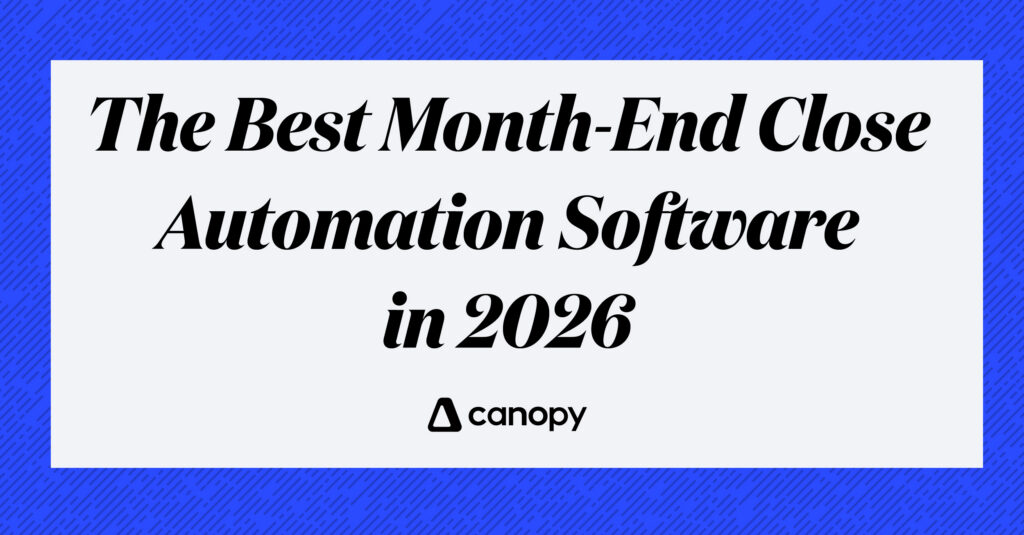 Best Close Automation Software for Accounting Firms